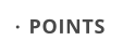 POINTS