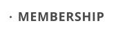 MEMBERSHIP